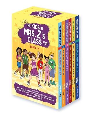 The Kids in Mrs. Z's Class Boxed Set: Books 1-6 - Kate Messner,Rajani LaRocca,Karina Yan Glaser - cover