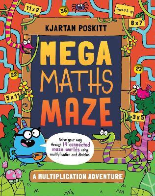Mega Maths Maze (UK Edition): A Multiplication Adventure - Kjartan Poskitt - cover