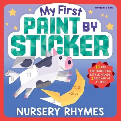 My First Paint by Sticker: Nursery Rhymes - Workman Publishing - cover