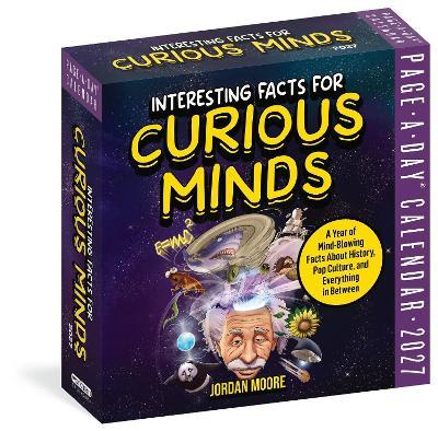 Interesting Facts for Curious Minds Page-A-Day® Calendar 2027: A Year of Mind-Blowing Facts About History, Science, Pop Culture, and Everything In Between - Red Panda Press,Workman Calendars - cover