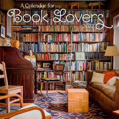 A Calendar for Book Lovers Wall Calendar 2027 - Workman Calendars - cover