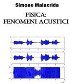 Fisica: fenomeni acustici