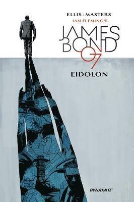 James Bond: Eidolon - Warren Ellis - cover