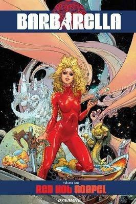 Barbarella Vol. 1: Red Hot Gospel - Mike Carey - cover