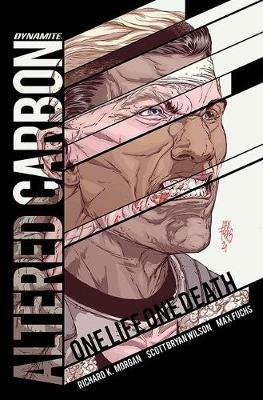 Altered Carbon: One Life, One Death - Richard K. Morgan,Scott Bryan Wilson - cover