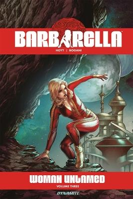 Barbarella: Woman Untamed V. 3 - Sarah A. Hoyt - cover
