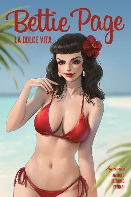 Bettie Page: La Dolce Vita - Mirka Andolfo,Luca Blengino - cover