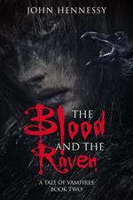 The Blood and the Raven