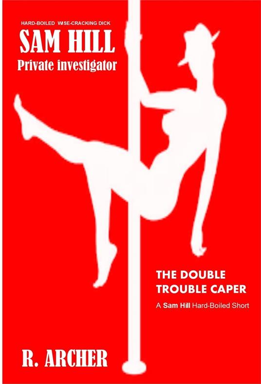 The Double Trouble Caper