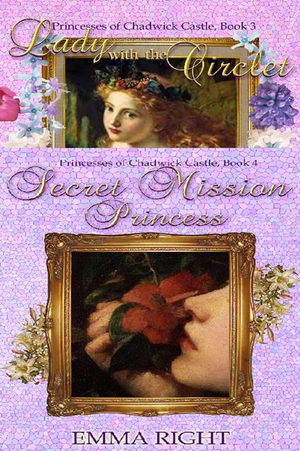 Princesses Of Chadwick Castle Box Set, Book 3-4 - Emma Right - ebook