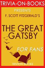 The Great Gatsby by F. Scott Fitzgerald (Trivia-On-Books)