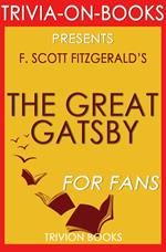 The Great Gatsby by F. Scott Fitzgerald (Trivia-On-Books)