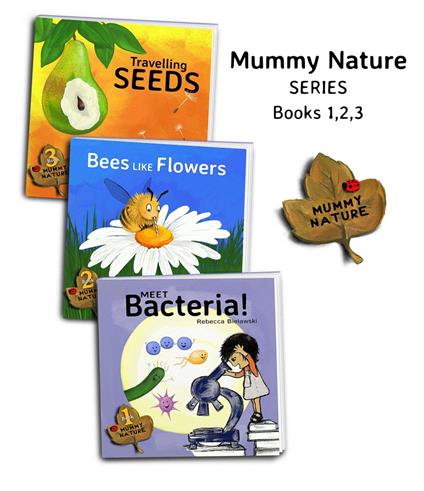 Mummy Nature Series - books 1,2,3 - Rebecca Bielawski - ebook