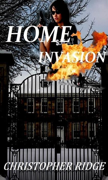 HOME INVASION