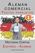 Alemán comercial [1] Textos paralelos | Historias Cortas (Alemán - Español)