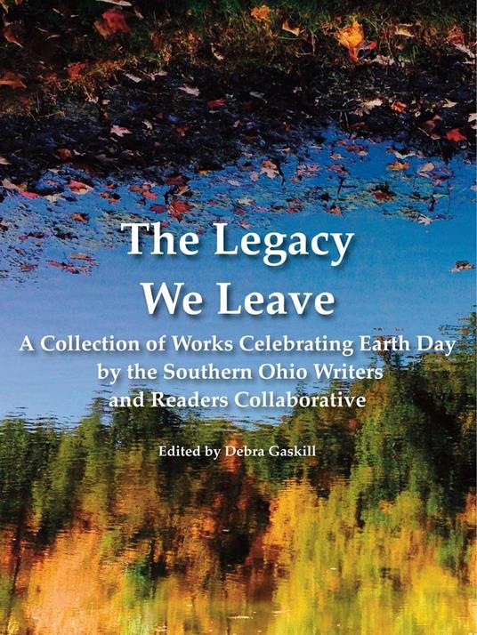 The Legacy We Leave