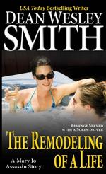 The Remodeling of a Life
