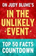 In the Unlikely Event: Top 50 Facts Countdown