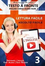 Imparare l'inglese - Lettura facile | Ascolto facile | Testo a fronte - Inglese corso audio num. 3