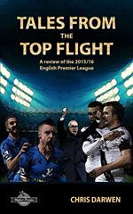 Tales from the Top Flight: A review of the 2015/16 English Premier League
