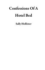 Confessions Of A Hotel Bed