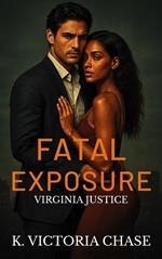 Fatal Exposure