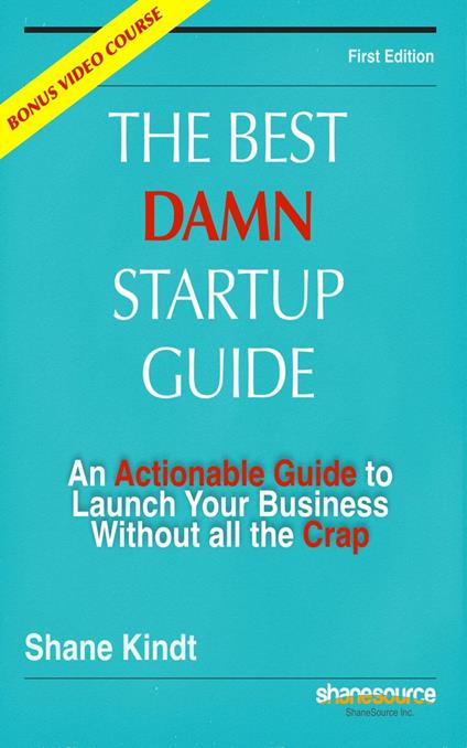Best Damn Startup Guide