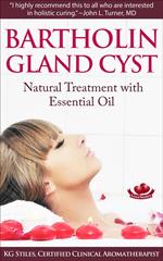 Bartholin Gland Cyst - Natural Treatment with Essential Oil