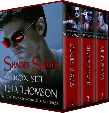 Shades Series: Box Set - Deadly Shades, Shades of Holly and Killer Shades
