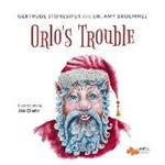 Orlo's Trouble