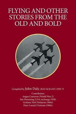 Flying and Other Stories from the Old and Bold - John Daly - cover