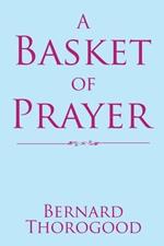 A Basket of Prayer