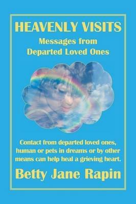 Heavenly Visits - Betty Jane Rapin - cover