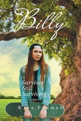 Billy: Survivor Still Surviving - Kaya Forman - cover