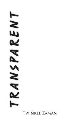 Transparent - Twinkle Zaman - cover