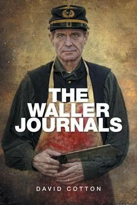 The Waller Journals - David Cotton - cover