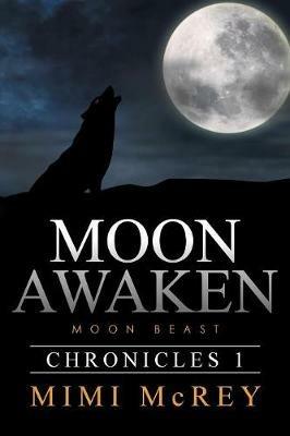 Moon Awaken: Moon Beast - Mimi McRey - cover