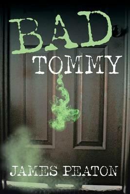 Bad Tommy - James Peaton - cover