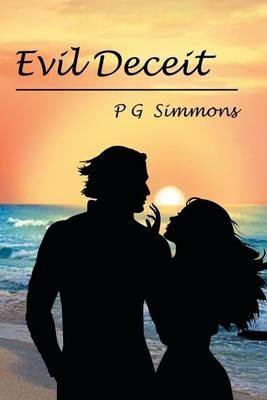 Evil Deceit - P G Simmons - cover