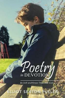 Poetry in Devotion - Elliot Sexton Fuller - cover