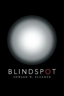 Blindspot - Edward W Pluemer - cover