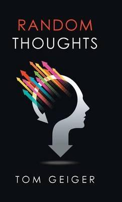 Random Thoughts - Tom Geiger - cover