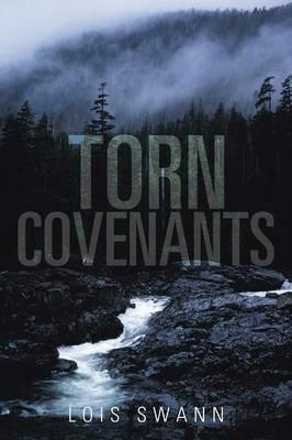 Torn Covenants - Lois Swann - cover