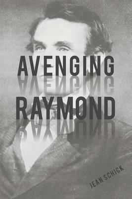 Avenging Raymond - Jean Schick - cover