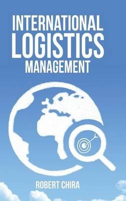 International Logistics Management - Robert Chira - cover