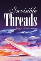 Invisible Threads - Priscilla Sacramento - cover