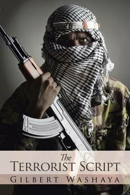 The Terrorist Script - Gilbert Washaya - cover