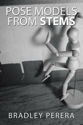 Pose Models from Stems - Bradley Perera - cover