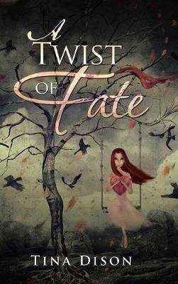 A Twist of Fate - Tina Dison - cover