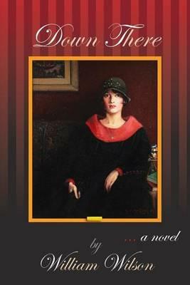 Down There - William Wilson - cover